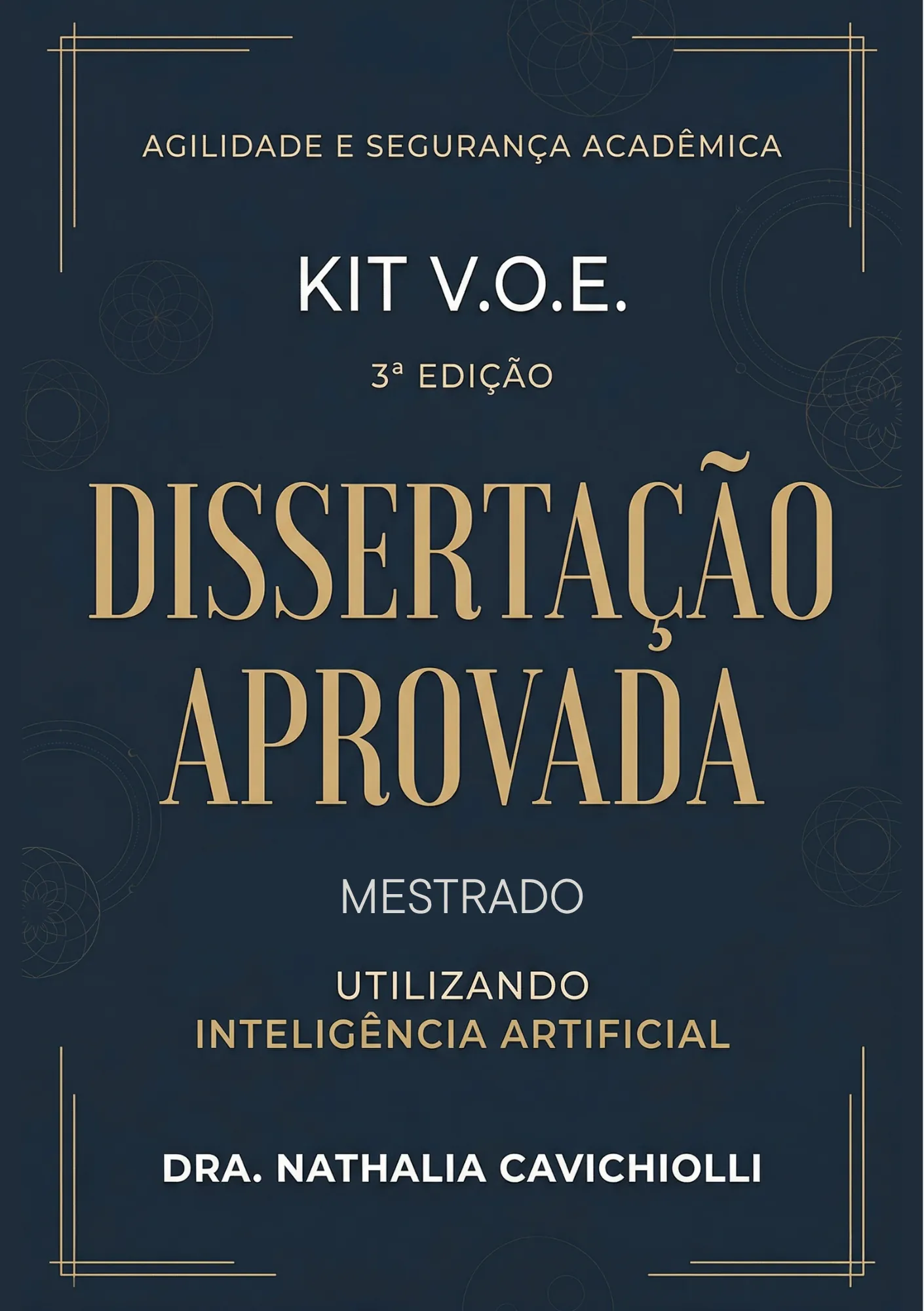 Capa do Kit V.O.E. Dissertação Aprovada 3ª edição