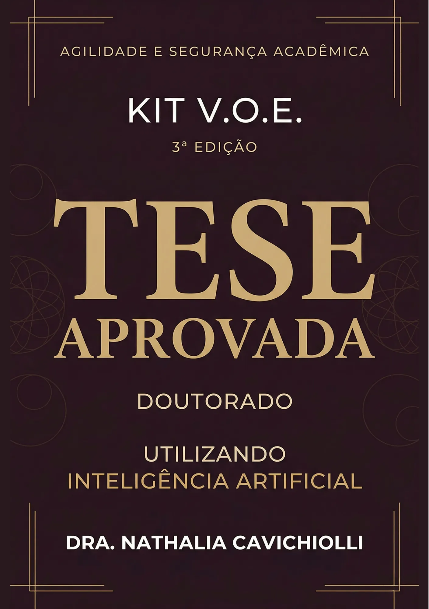 Capa do Kit V.O.E. Tese Aprovada 3ª edição
